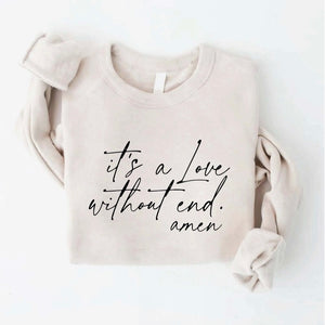 It's a Love Sweatshirt